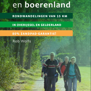 uitgeverij gegarandeerd Wandelen op de rand van Bos en Boerenland
